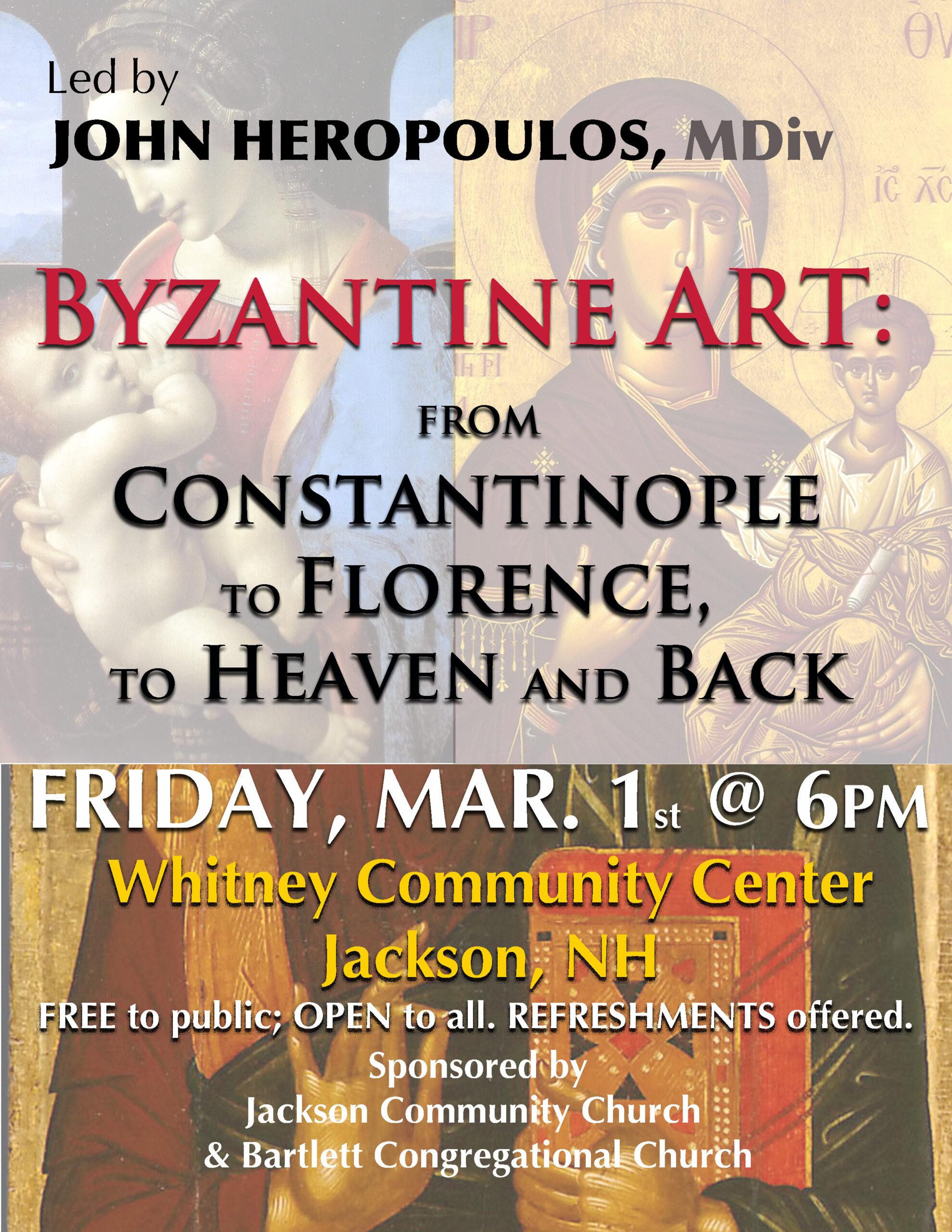 Save the Date: Fri, MARCH 1st – BYZANTINE ART: From Constantinople to Florence to Heaven and Back
