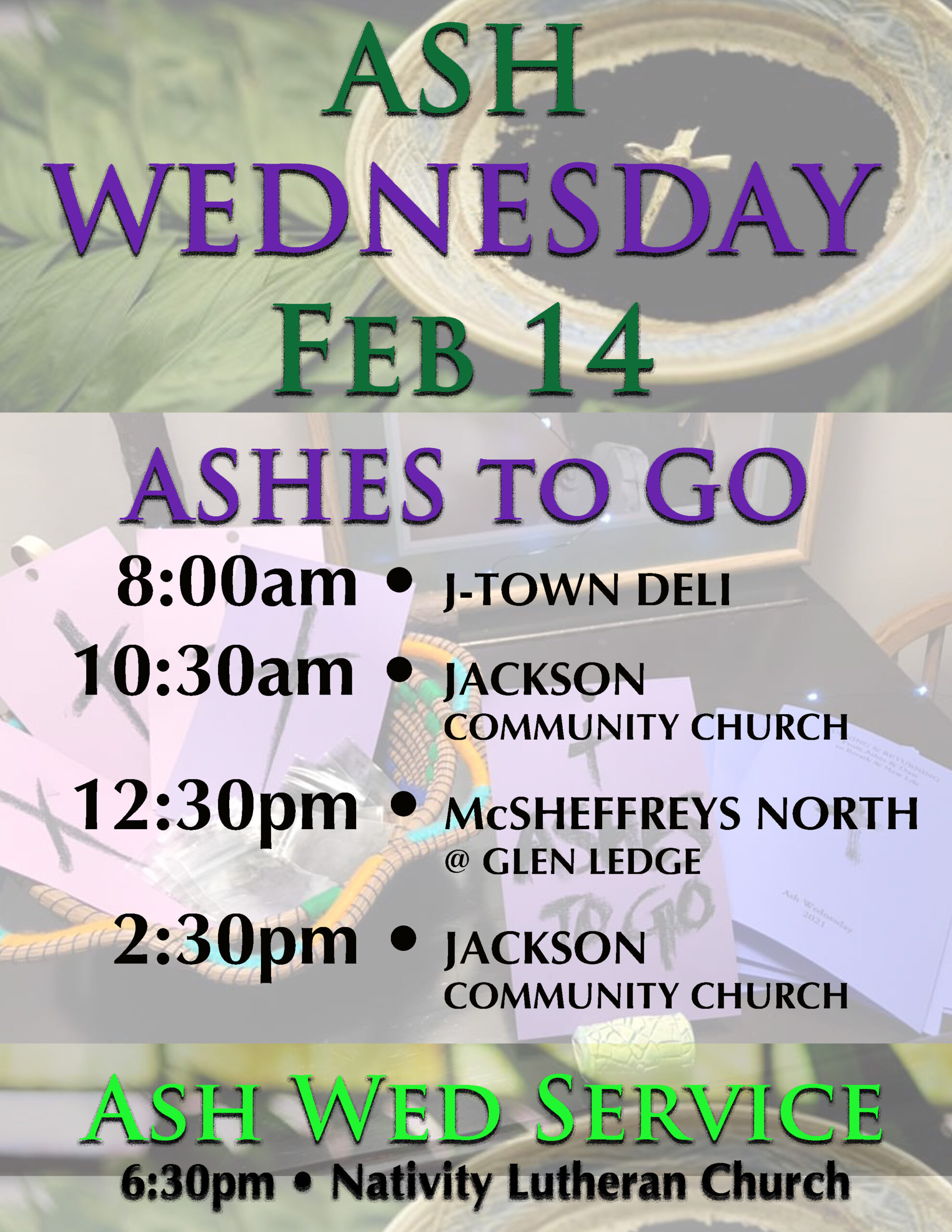ASH WEDNESDAY: Ashes to Go in Jackson & Glen (Wed, Feb 14)